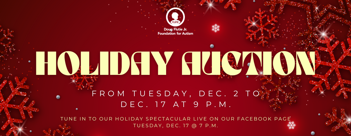 Doug Flutie Jr. Foundation for Autism End of Year Auction